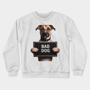 Photo Jail Mugshot of Bad Dog Crewneck Sweatshirt